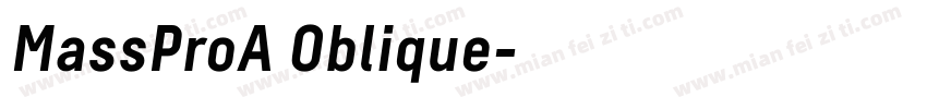 MassProA Oblique字体转换
